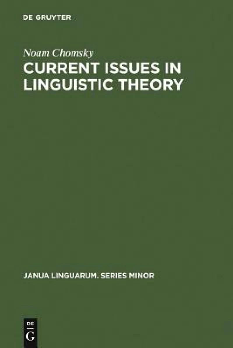 Current Issues in Linguistic Theory