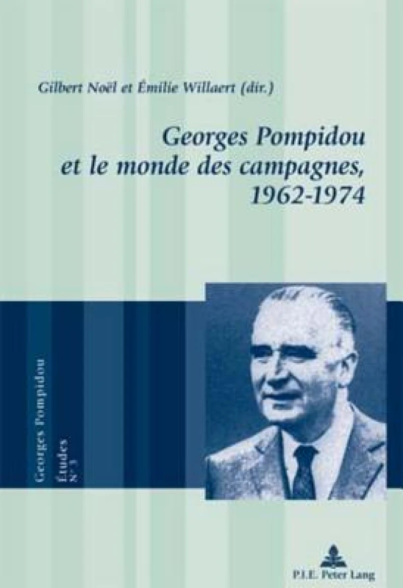 Georges Pompidou et le monde des campagnes, 1962-1974