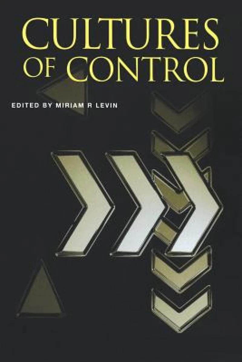 Cultures of Control