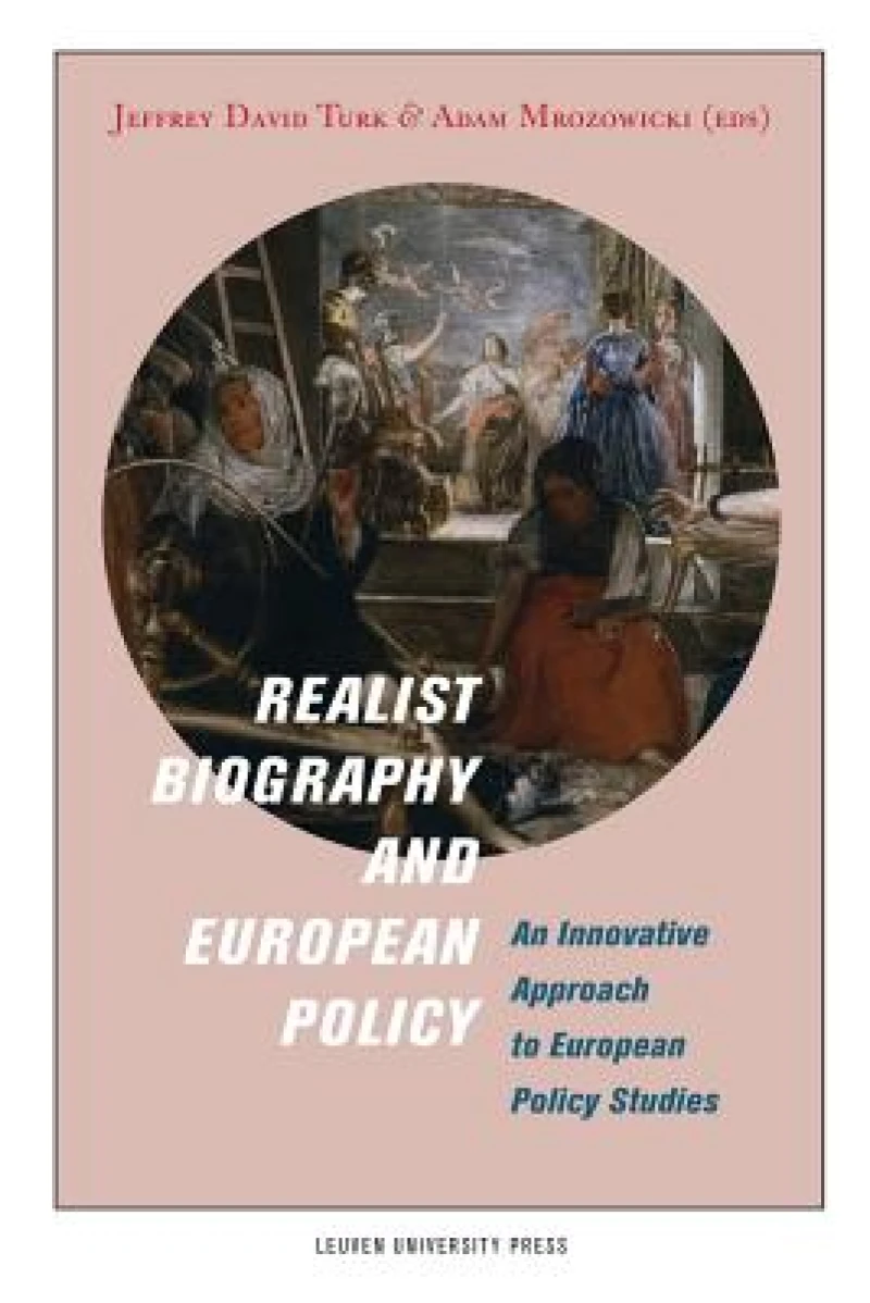 Realist Biography and European Policy
