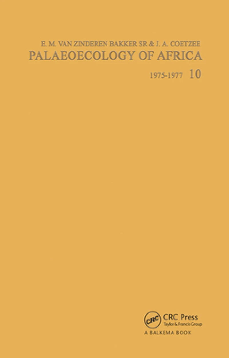 Palaeoecology of Africa, volume 10