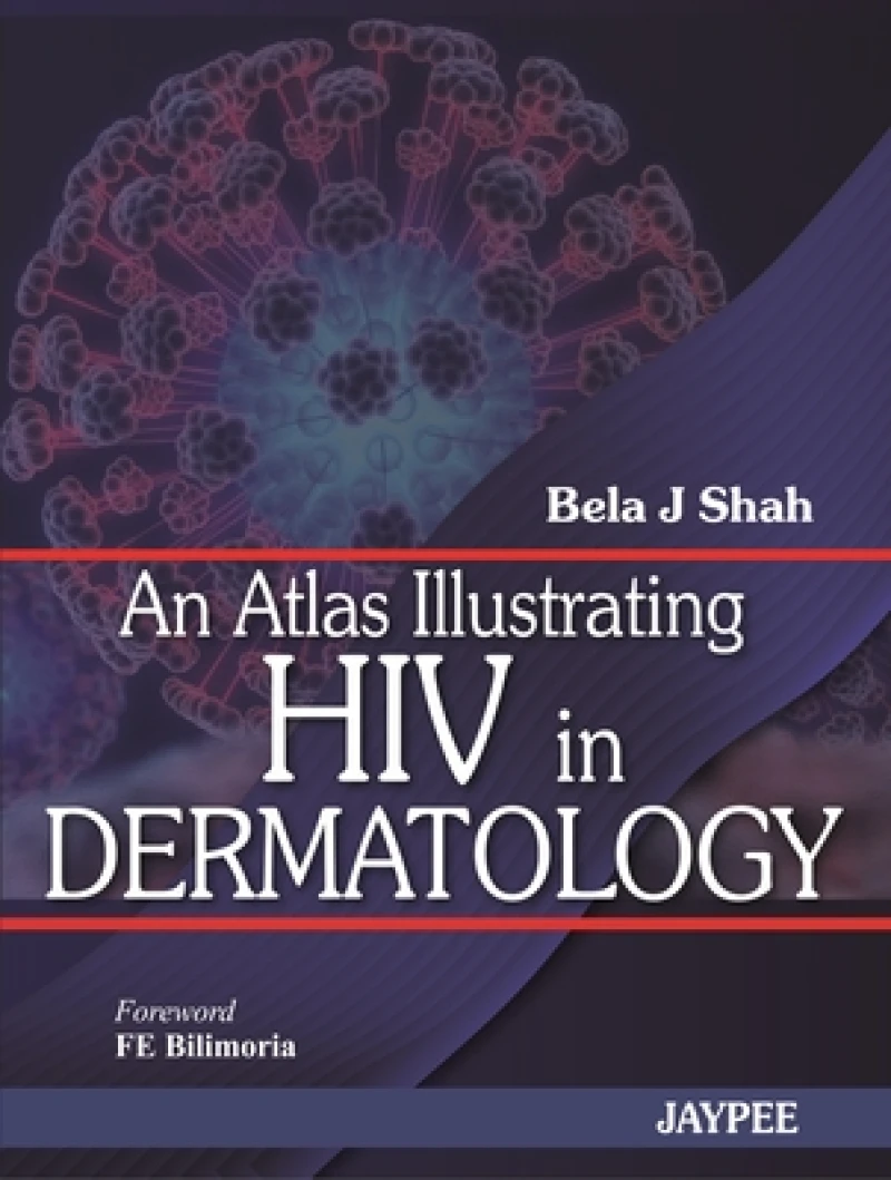 An Atlas Illustrating HIV in Dermatology