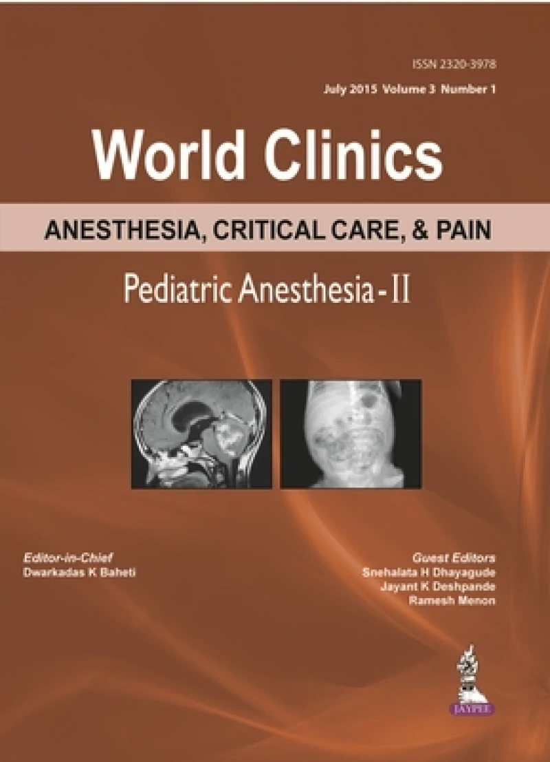 World Clinics Anesthesia, Critical Care & Pain: Pediatric Anesthesia-II