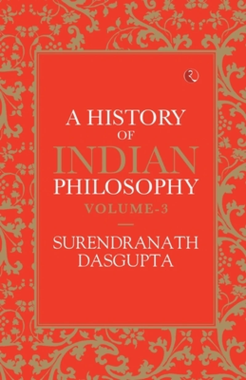 A History of Indian Philosophy