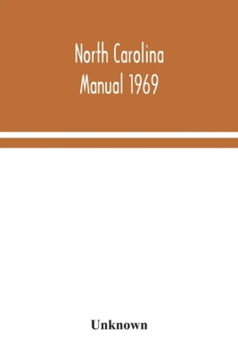 North Carolina manual 1969
