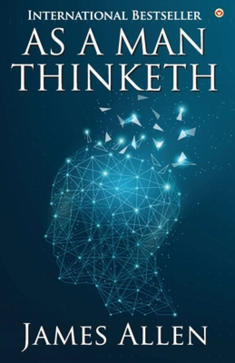 As a Man Thinketh