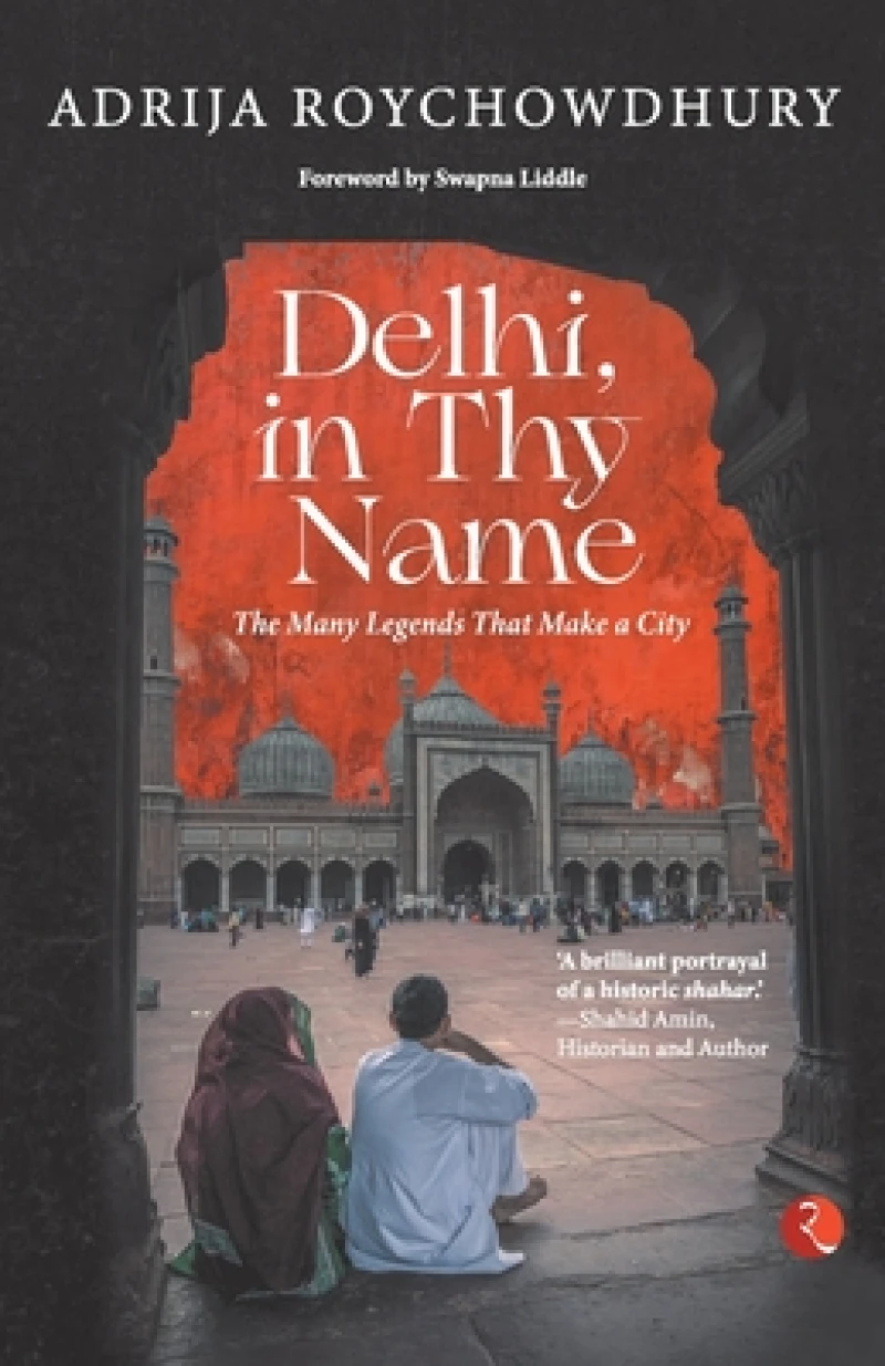 Delhi in thy Name