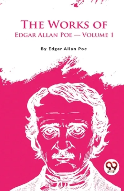 The Works of Edgar Allan Poe