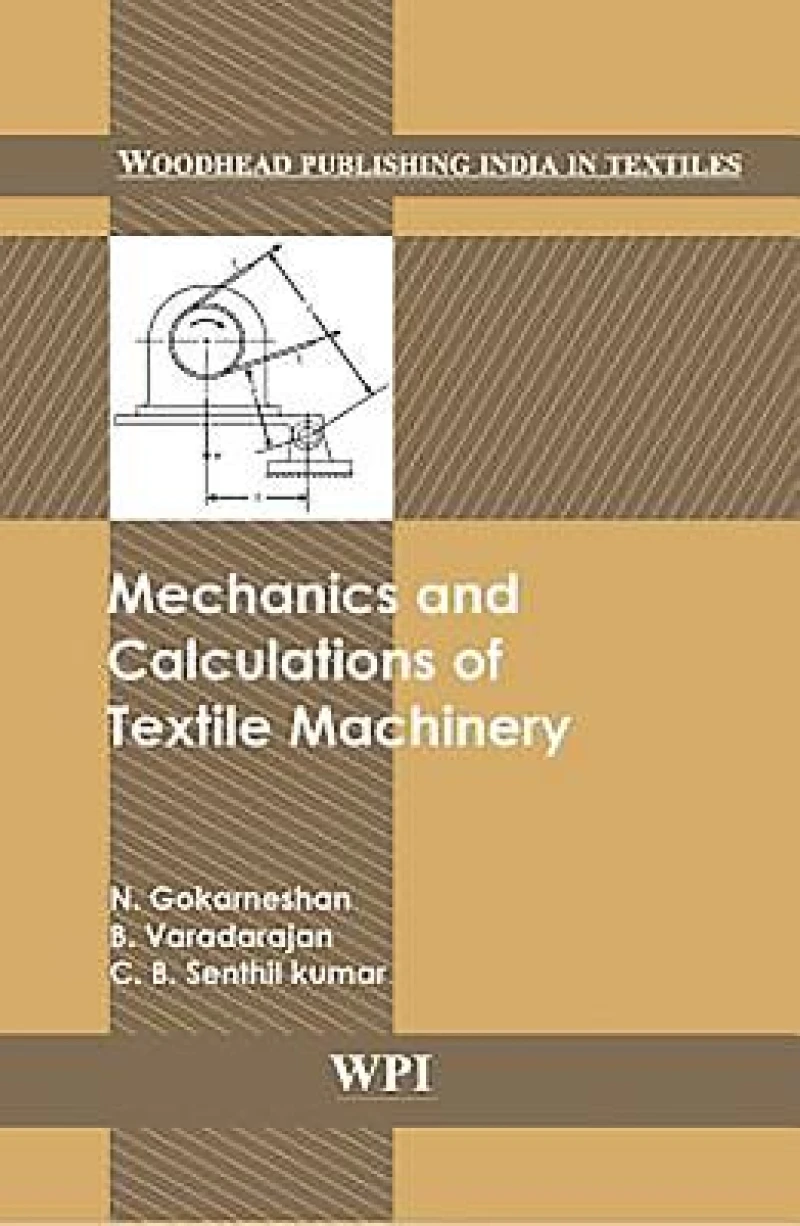 Mechanics and Calculations of Textile Machinery