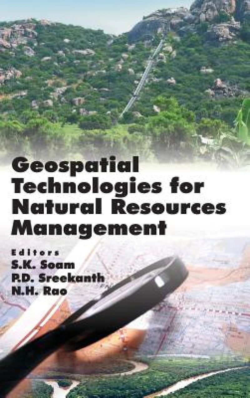 Geospatial Technologies for Natural Resources Management