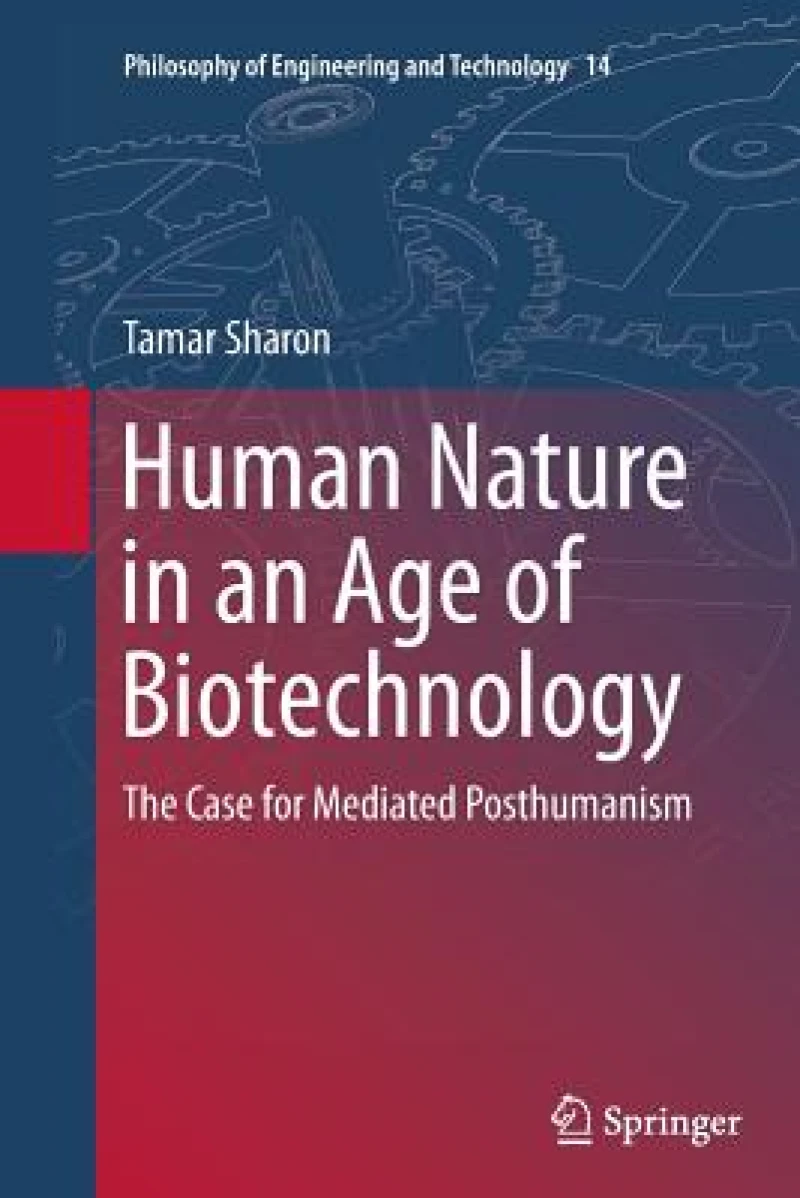 Human Nature in an Age of Biotechnology