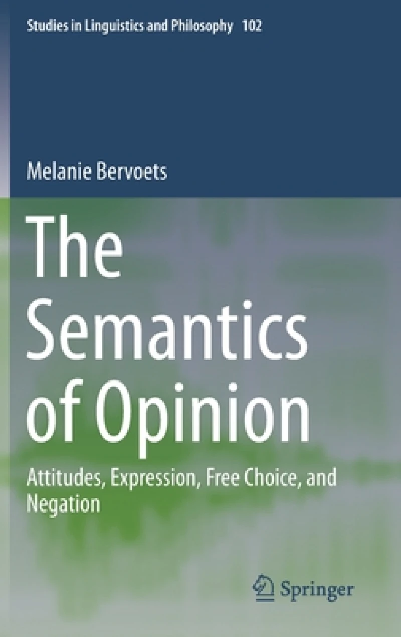 The Semantics of Opinion