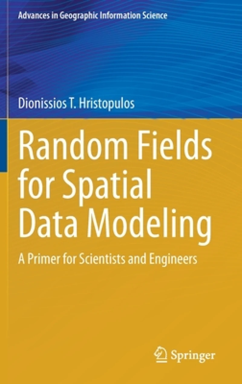 Random Fields for Spatial Data Modeling