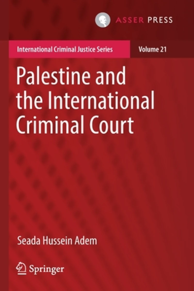 Palestine and the International Criminal Court