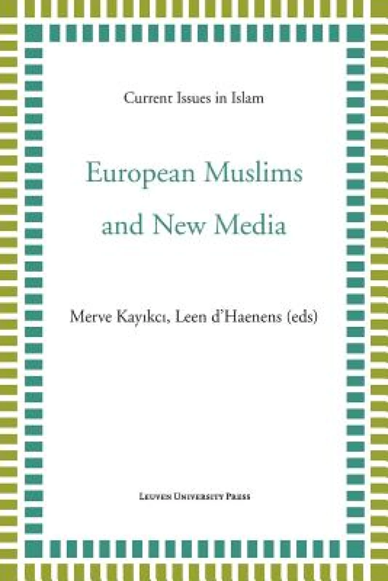 European Muslims and New Media