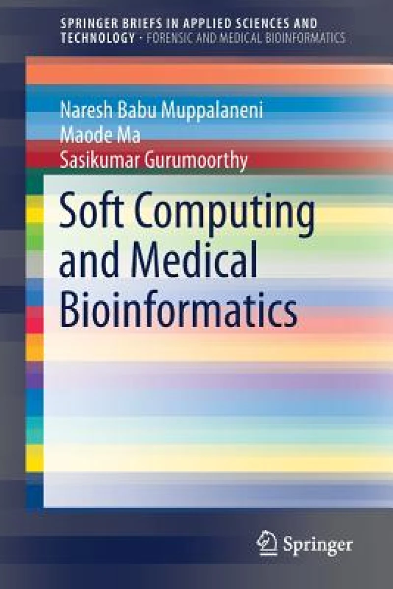 Soft Computing and Medical Bioinformatics