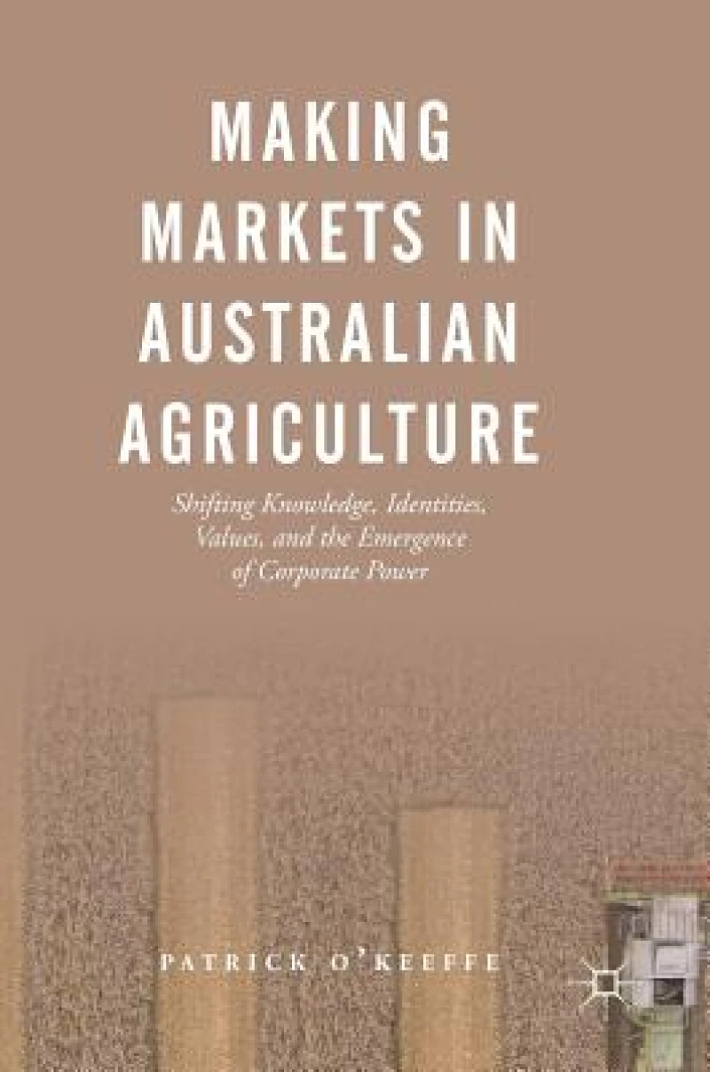 Making Markets in Australian Agriculture