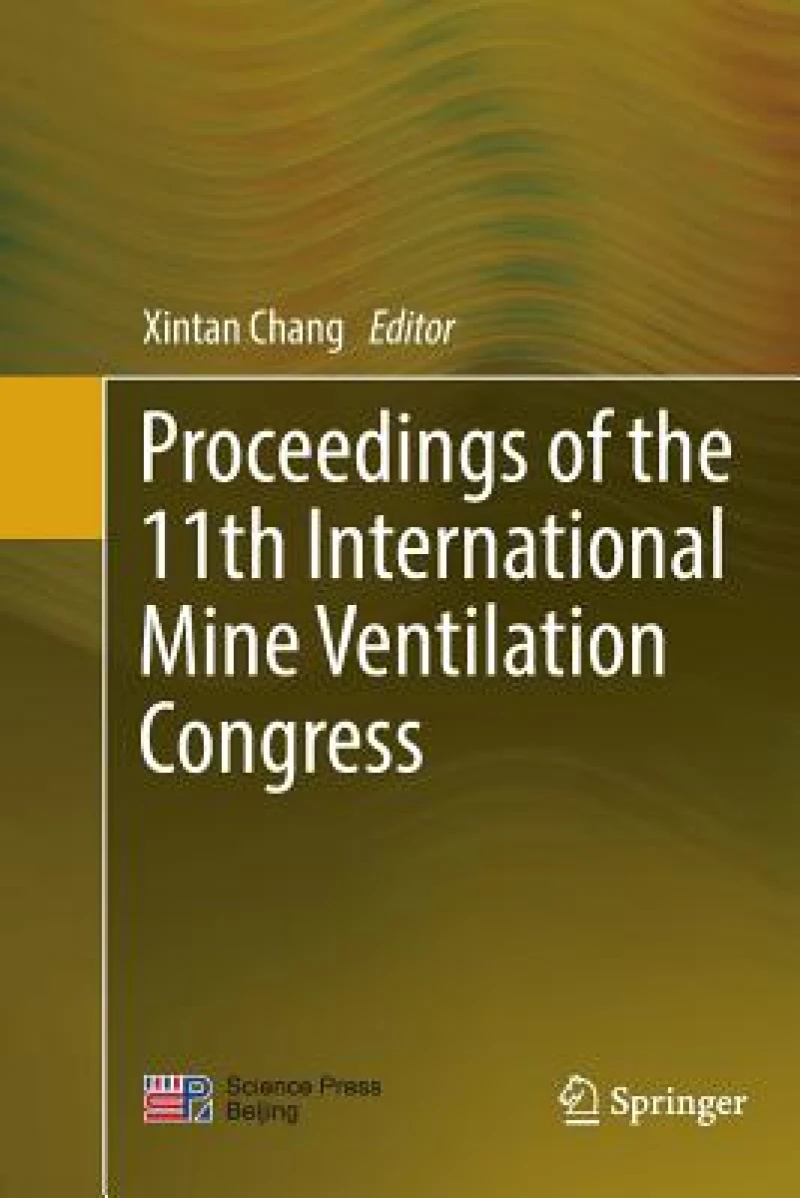 Proceedings of the 11th International Mine Ventilation Congress