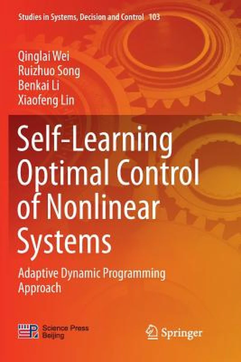Self-Learning Optimal Control of Nonlinear Systems