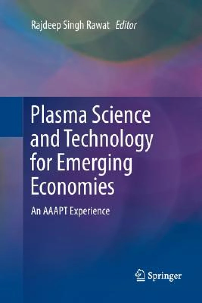 Plasma Science and Technology for Emerging Economies