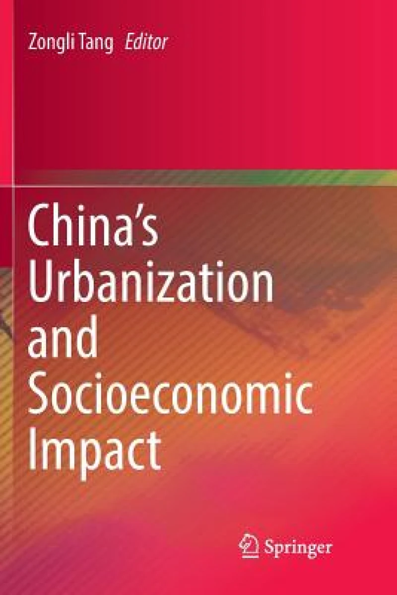 China’s Urbanization and Socioeconomic Impact