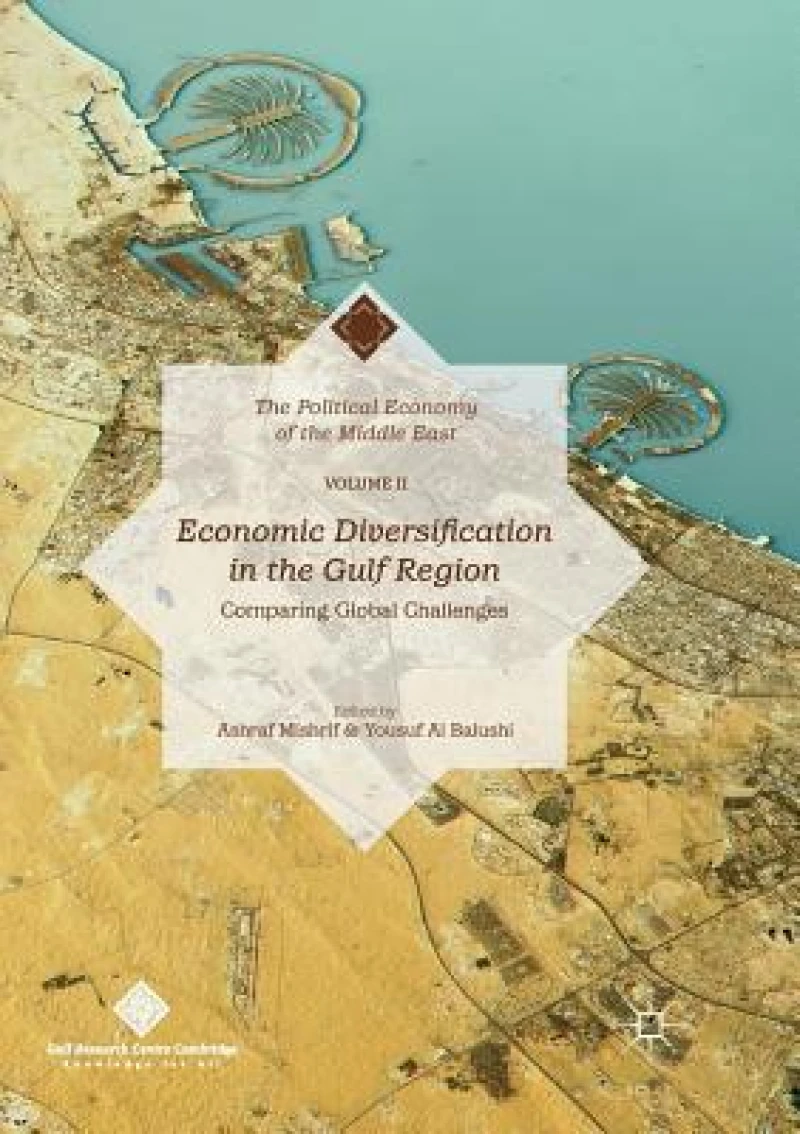 Economic Diversification in the Gulf Region, Volume II