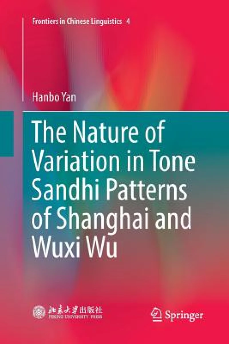 The Nature of Variation in Tone Sandhi Patterns of Shanghai and Wuxi Wu