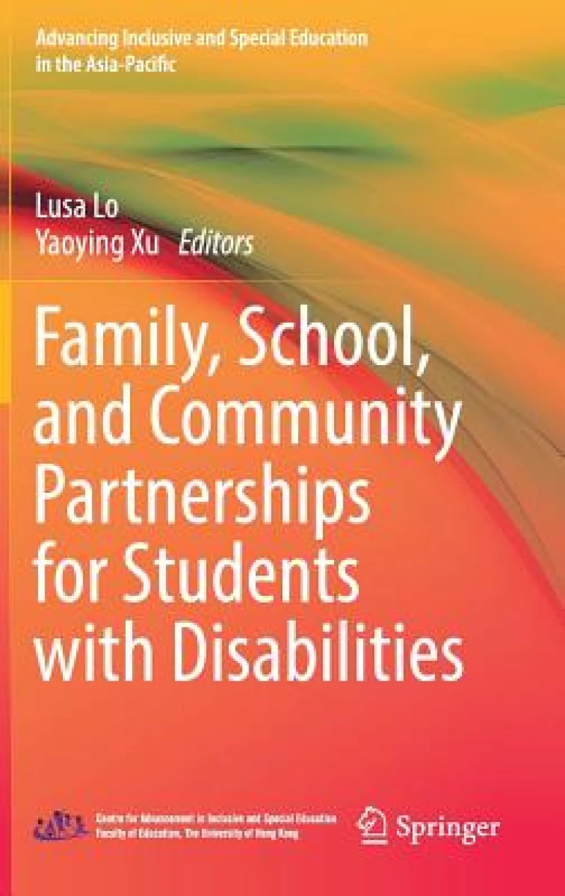 Family, School, and Community Partnerships for Students with Disabilities