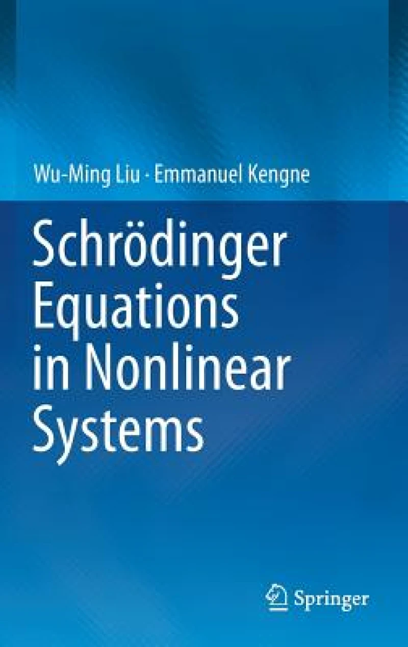 Schrodinger Equations in Nonlinear Systems