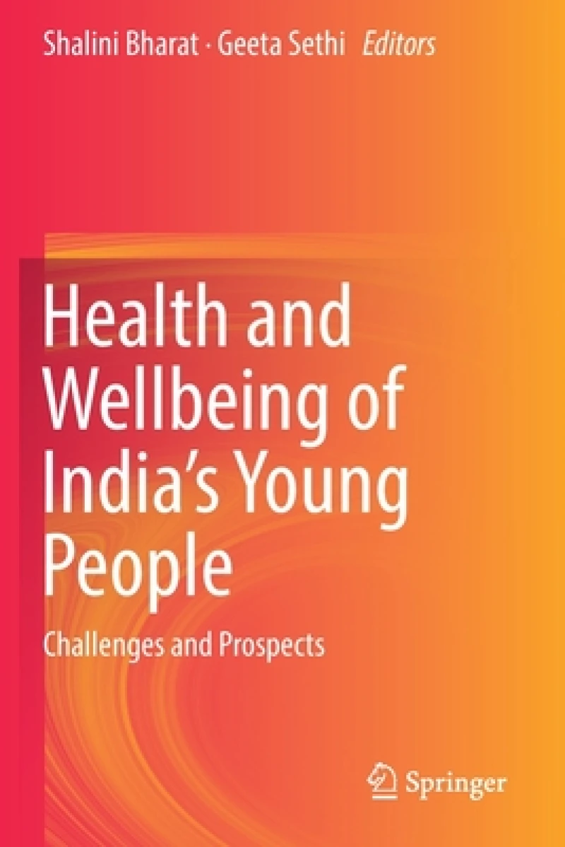 Health and Wellbeing of India's Young People