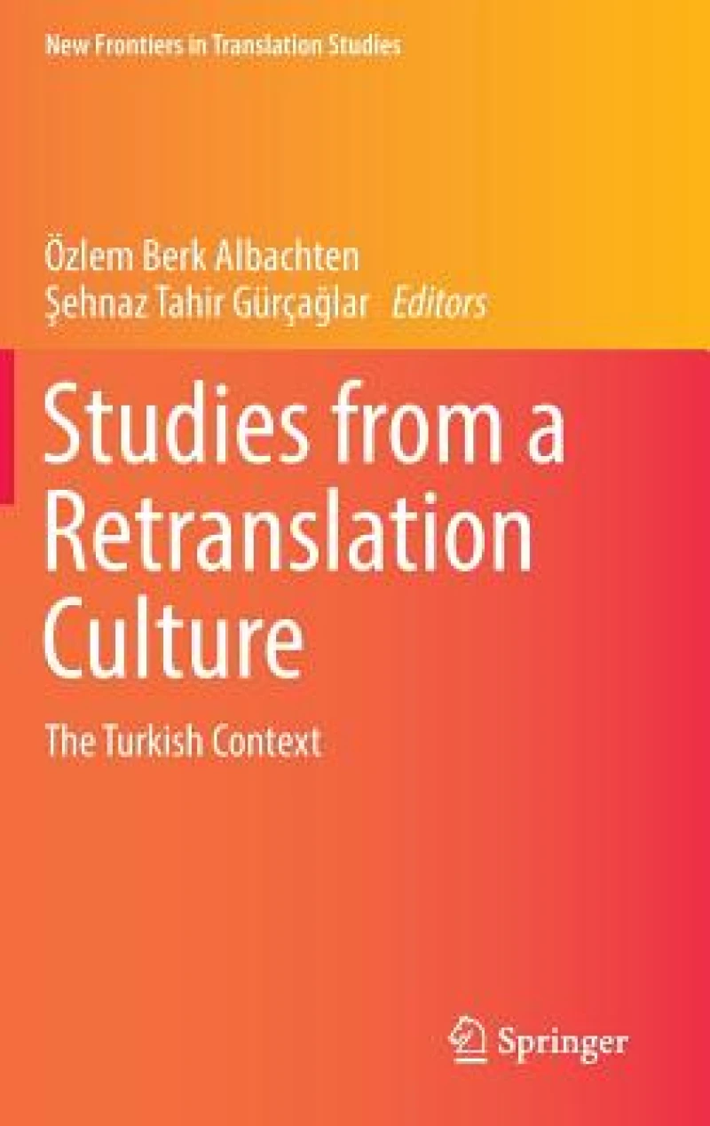 Studies from a Retranslation Culture