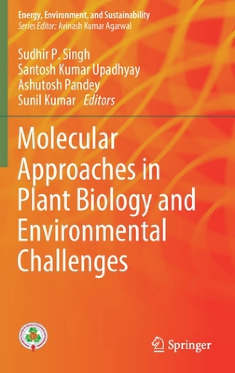 Molecular Approaches in Plant Biology and Environmental Challenges
