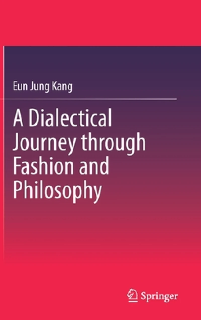 A Dialectical Journey through Fashion and Philosophy