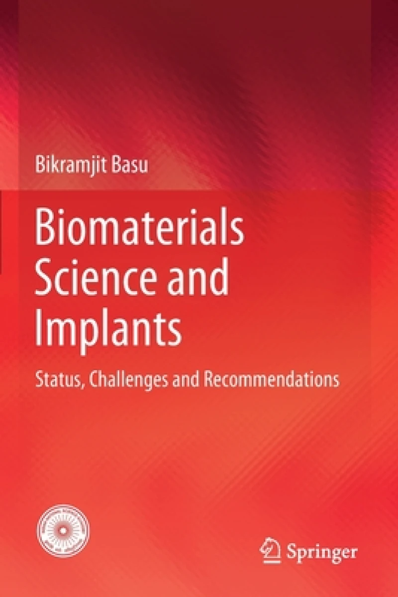 Biomaterials Science and Implants