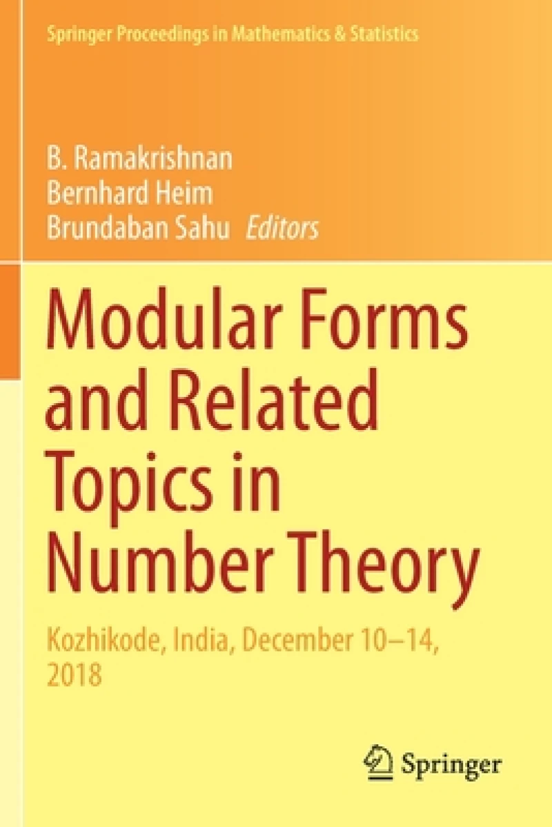 Modular Forms and Related Topics in Number Theory