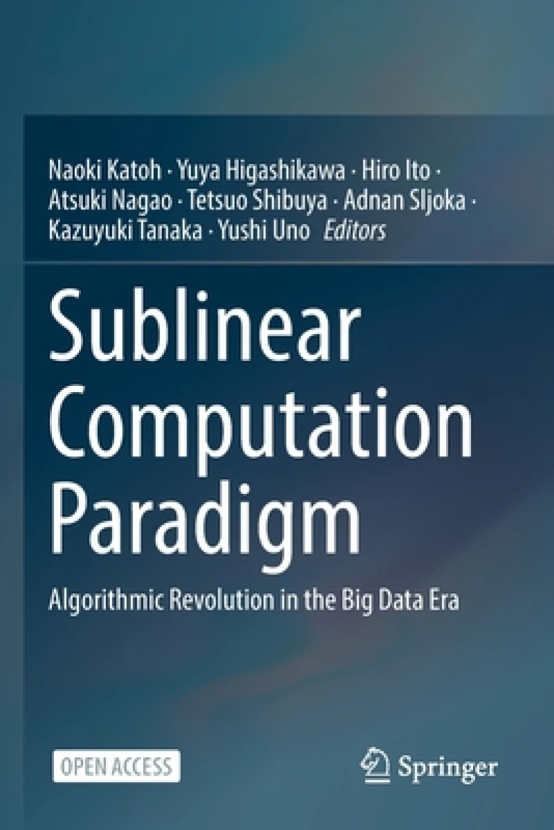 Sublinear Computation Paradigm