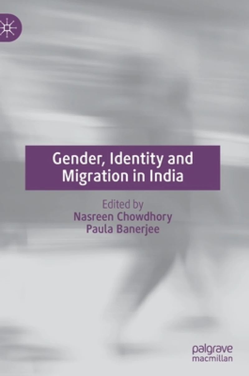 Gender, Identity and Migration in India