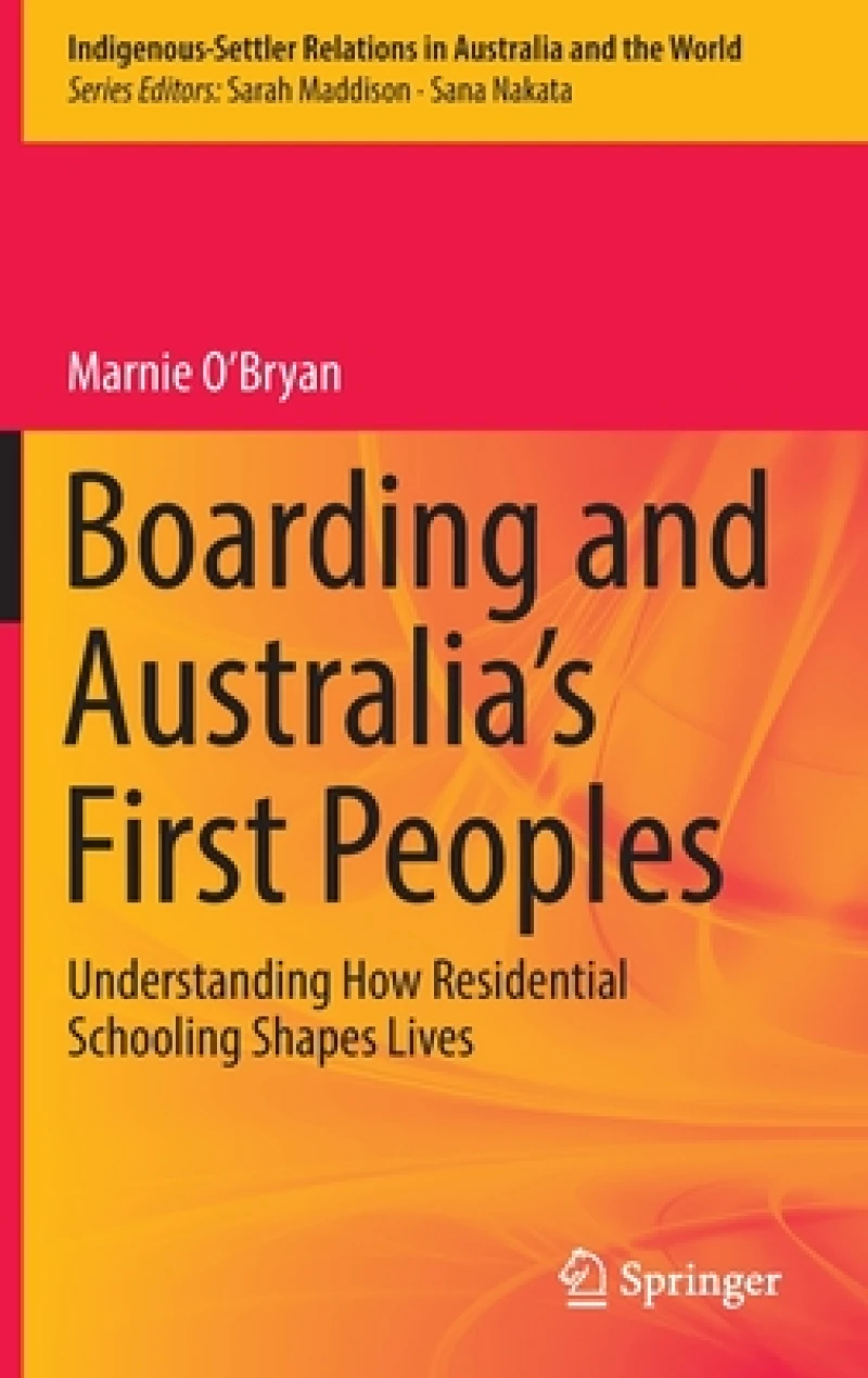 Boarding and Australia's First Peoples