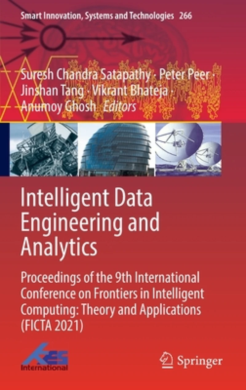 Intelligent Data Engineering and Analytics