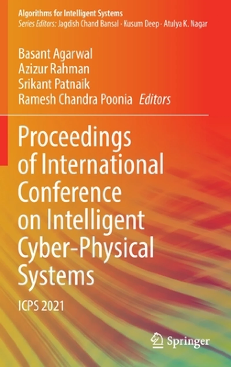 Proceedings of International Conference on Intelligent Cyber-Physical Systems