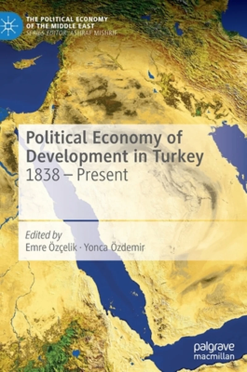 Political Economy of Development in Turkey