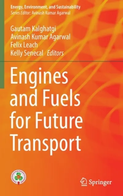 Engines and Fuels for Future Transport