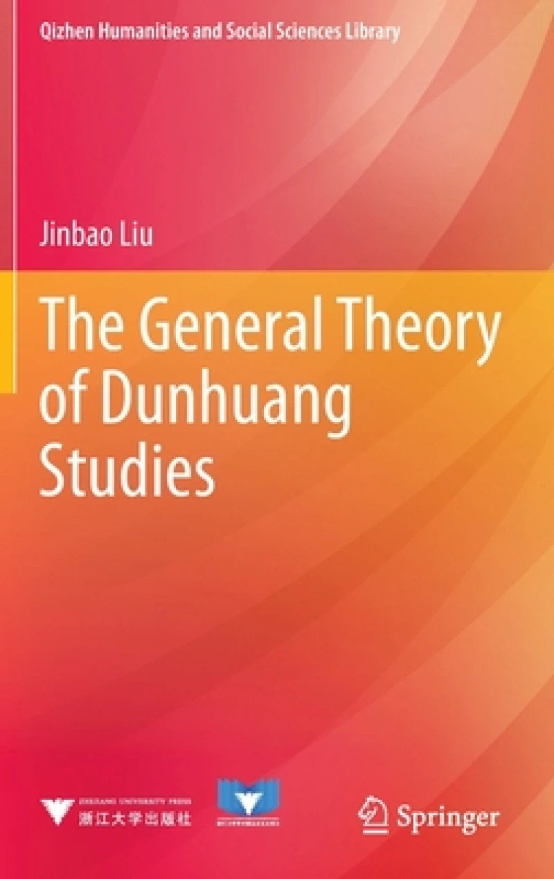The General Theory of Dunhuang Studies