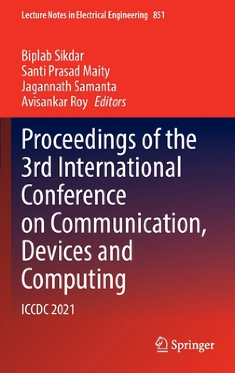 Proceedings of the 3rd International Conference on Communication, Devices and Computing