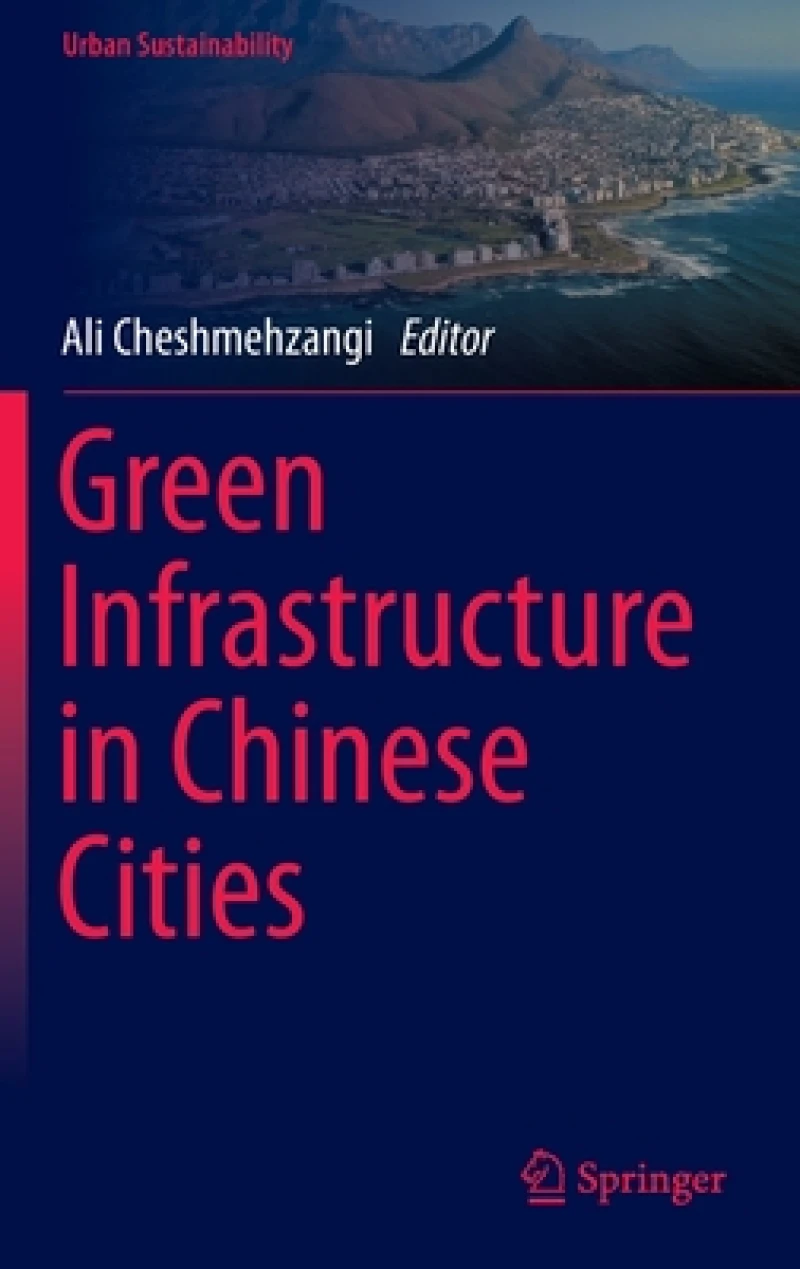 Green Infrastructure in Chinese Cities