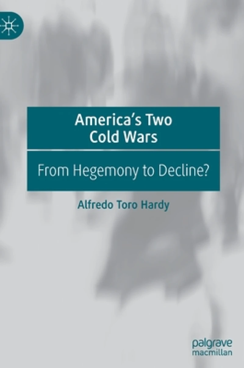 America’s Two Cold Wars
