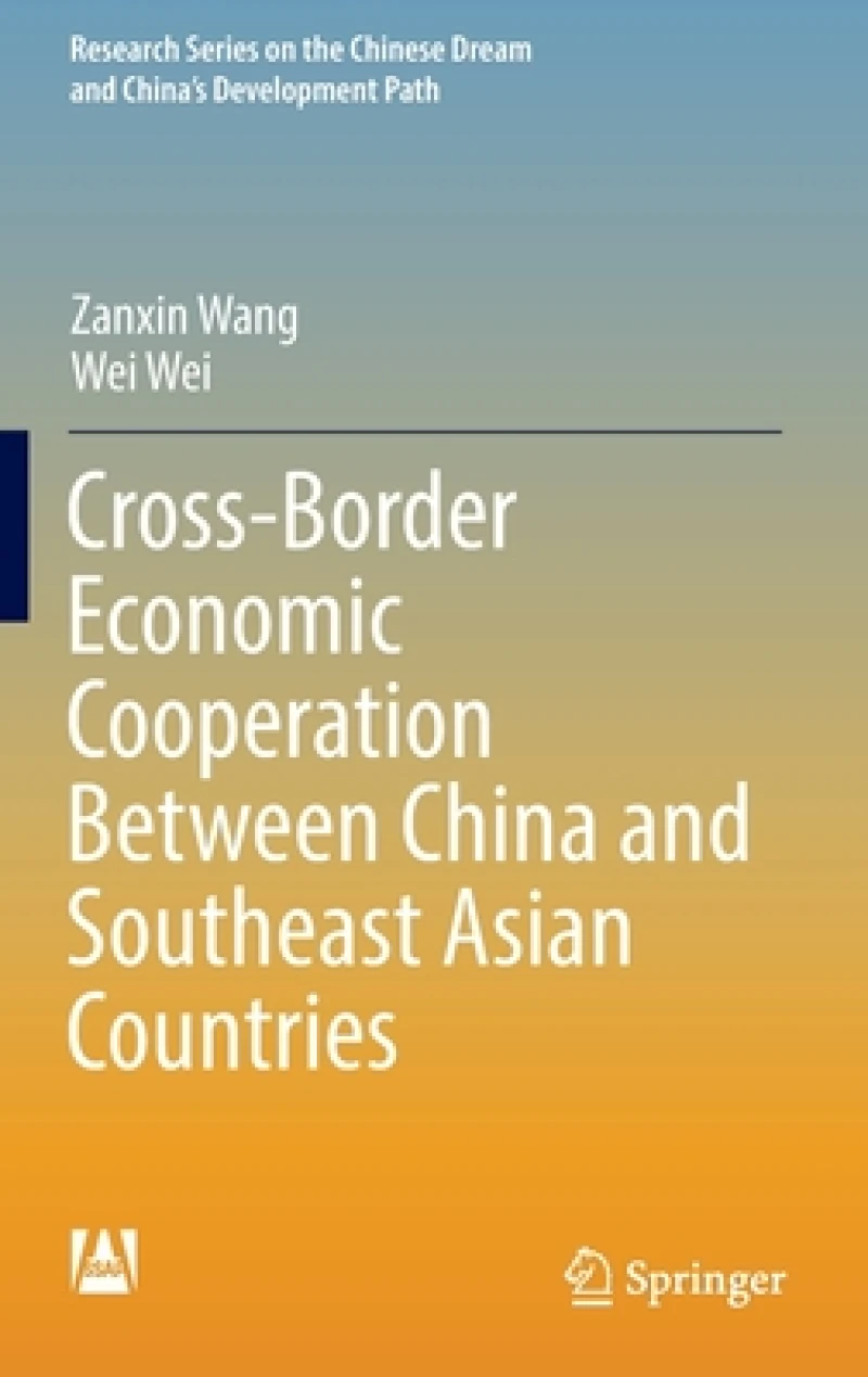 Cross-Border Economic Cooperation Between China and Southeast Asian Countries