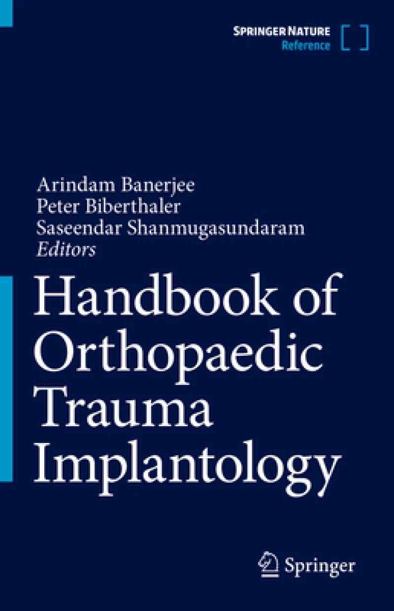 Handbook of Orthopaedic Trauma Implantology