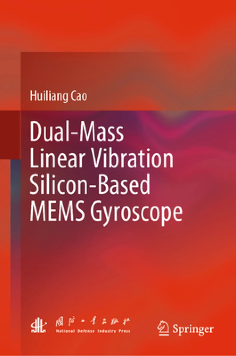 Dual-Mass Linear Vibration Silicon-Based MEMS Gyroscope