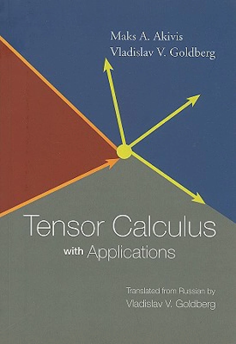Tensor Calculus With Applications